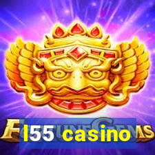 l55 casino